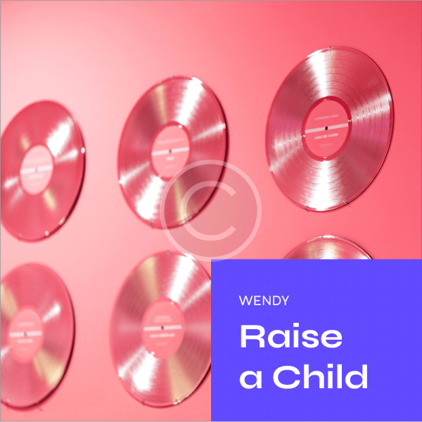 raise a child by wendy poster