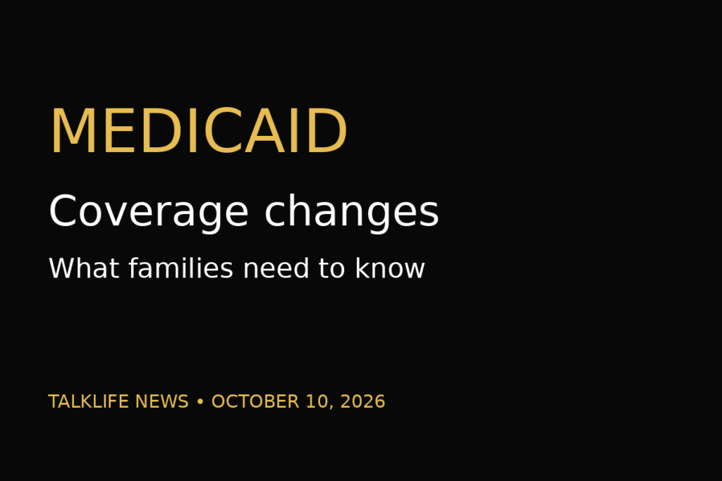 Text graphic about Medicaid coverage changes